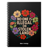 No One Is Illegal on Stolen Land Indigenous Pride ノートブック (正面)