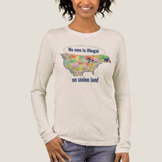 No One is Illegal on Stolen Land - long sleeve tee トライブレンドＴシャツ