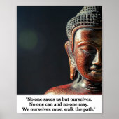 No one saves us but ourselves Quote by Buddha ポスター (正面)