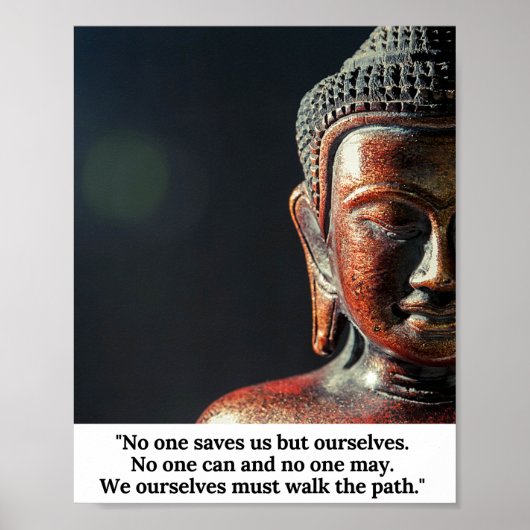 No one saves us but ourselves Quote by Buddha ポスター (正面)