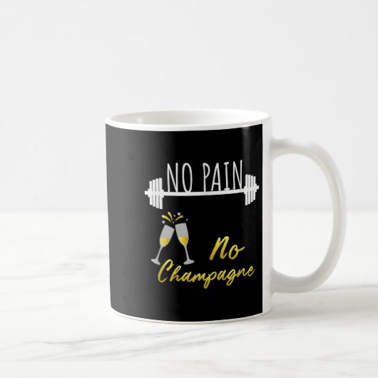 No Pain No Champagne Gym Motivation For Women  コーヒーマグカップ (右)