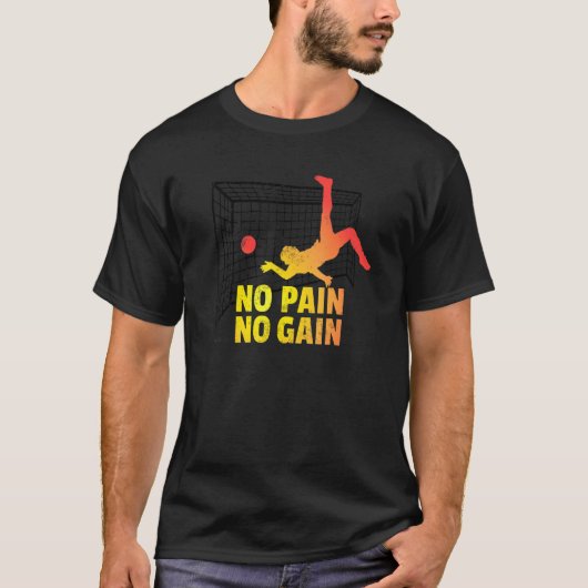 No Pain No Gainサッカーコーチサッカー引用文インスピレーション Tシャツ (正面)
