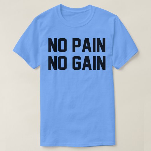 No Pain No Gainフィットネスジムチ感動的マーティ Tシャツ (デザイン正面)