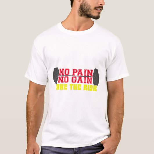 No Pain No Gainフィットネス動機 Tシャツ (正面)