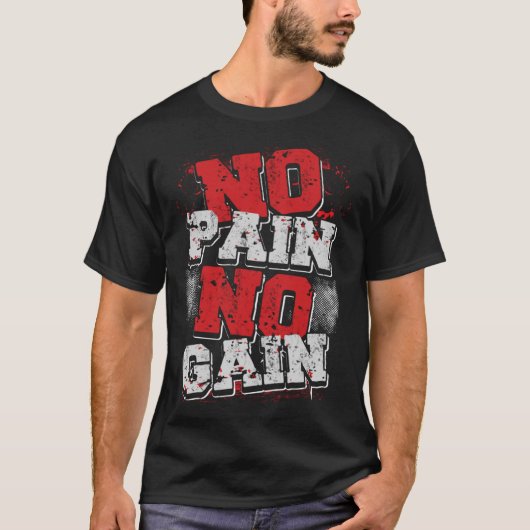 No Pain No Gainボディビルフィットネストレーニングジム Tシャツ (正面)