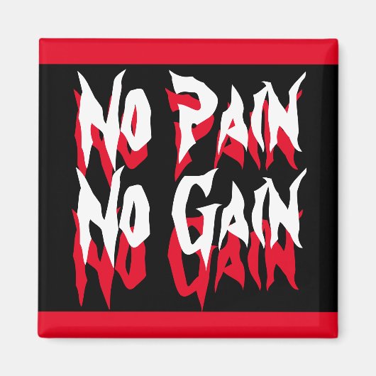 No Pain No Gain引用文フィットネス赤白黒 マグネット (正面)