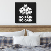 No pain no gain キャンバスプリント (インサイチュ (寝室))