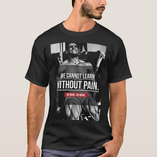 NO PAIN NO GAIN -トレーニング やる気を起こさせる Tシャツ (正面)