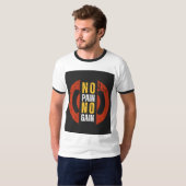 No Pain No Gain」半袖ラウンドネックTシャツ Tシャツ (正面フル)