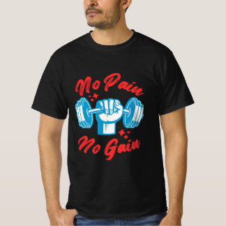 No Pain No Gain - 男性用モチベーショナルジムTシャツ Tシャツ