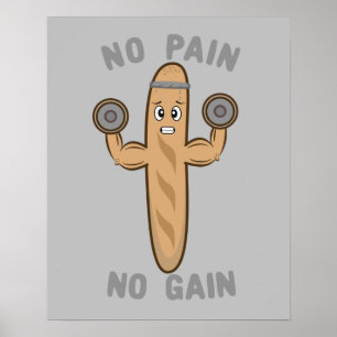 No Pain No Gain Funny Kawaii Baguette Working Out ポスター