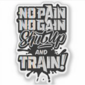 No Pain No Gain Gymモチベーション – トレーニングフィットネス シール (正面)