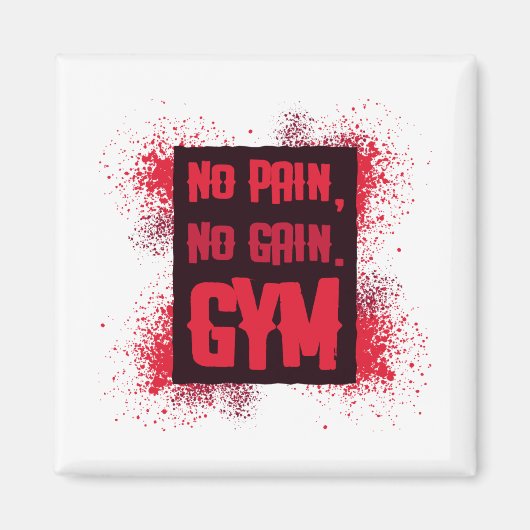 No Pain No Gain Gym マグネット (正面)