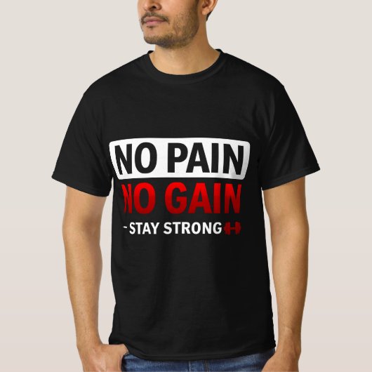 No Pain No Gain Gym Motivation T-Shirt Fit Tシャツ (正面)