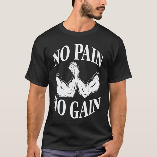 No pain no gain gym workout fitness tシャツ (正面)
