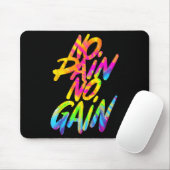 No Pain No Gain Motivational Gym Humor Tie Dye Wei マウスパッド (マウス)