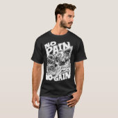 No Pain No Gain Muscle  Motivational Gym Workout Tシャツ (正面フル)