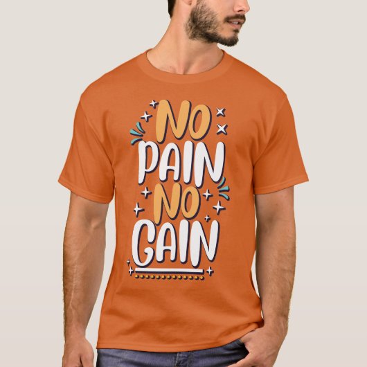 No pain No Gain Tシャツ (正面)