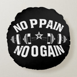 No Pain No Gain Workout Barbell ラウンドクッション