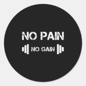 No Pain No Gain Workout Motivation  ラウンドシール (正面)
