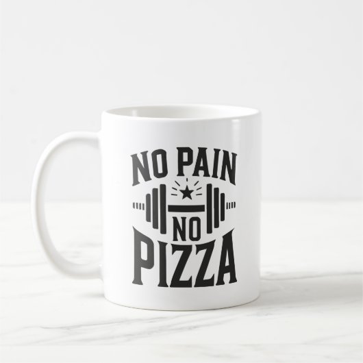 No Pain, No Pizza – ジムおもしろいトレーニング コーヒーマグカップ (左)