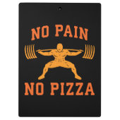 No Pain, No Pizza - Carbs - おもしろいトレーニングノベルティ クリップボード (裏面)