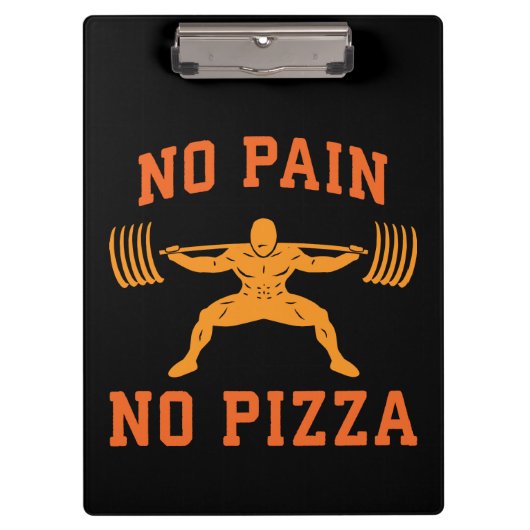 No Pain, No Pizza - Carbs - おもしろいトレーニングノベルティ クリップボード (正面)