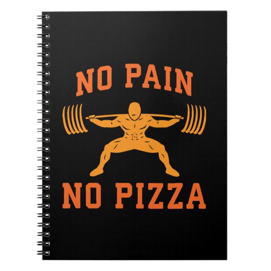 No Pain, No Pizza - Carbs - おもしろいトレーニングノベルティ ノートブック (正面)