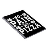 No Pain, No Pizza - Carbs - おもしろいトレーニングノベルティ ノートブック (右側)