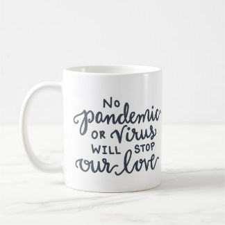 No Pandomic ストップ Love — GRAY コーヒーマグカップ
