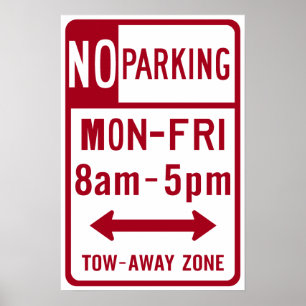 No Parking M-F 8-5 Road Sign ポスター