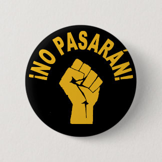 ¡No Pasaran! 彼らは通さない デモボタン 缶バッジ