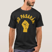 No Pasaran - 進ませない Tシャツ (正面)