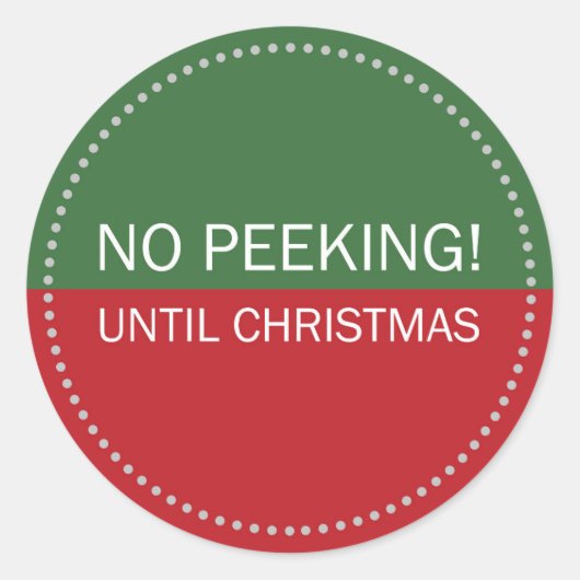No Peeking Until Christmas Green and Red ラウンドシール (正面)