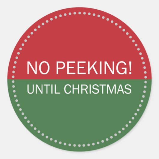 No Peeking Until Christmas Red and Green ラウンドシール (正面)