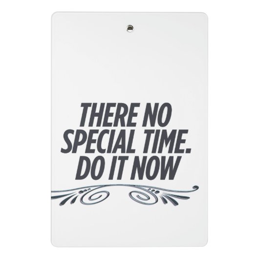 No Perfect Time - やる気を起こさせるタイポグラフィ引用文De ミニクリップボード (裏面)
