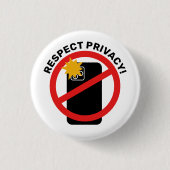 No Phone Photography - Respect Privacy Your Text 缶バッジ (正面)