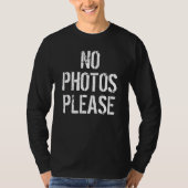 No photos Please Men's Tシャツ (正面)