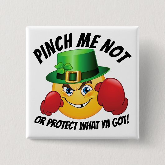 No Pinching St. Patrick's Dayボタン 缶バッジ (正面)