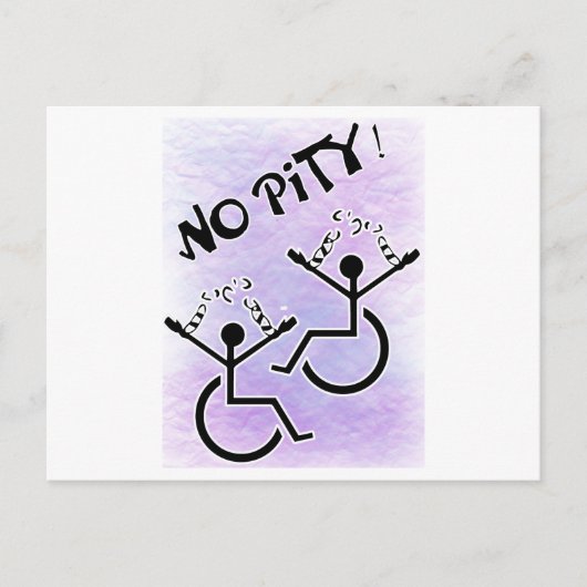 No Pity! - 障害者用Tシャツ ポストカード (正面)