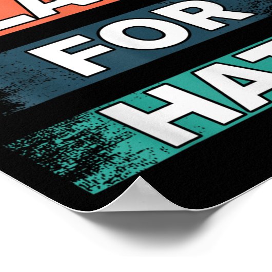 No Place For Hate. Statement Of Peace No Hate. Sit ポスター (角)