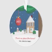 No Place Like Home Customizable Winter Scene Ornam オーナメント (正面)