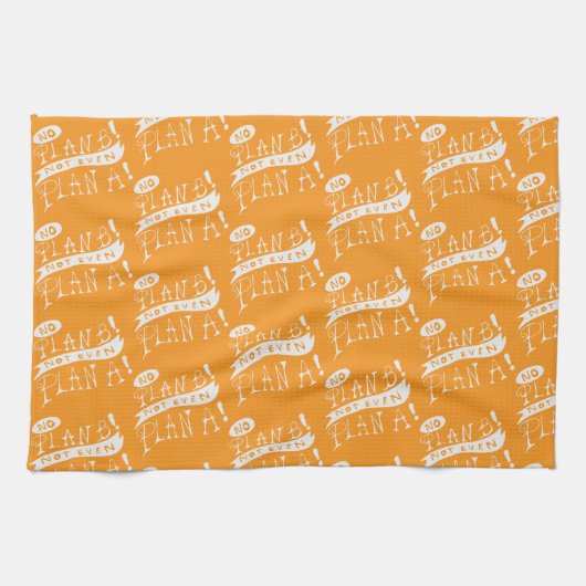 No Plan B Not Even Plan A キッチンタオル (横)