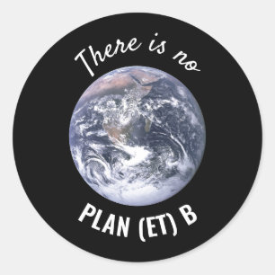 No Plan(et) B、気候変動 ラウンドシール