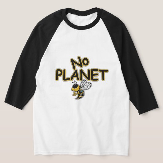 NO PLANET B  Tシャツ (レイダウン)