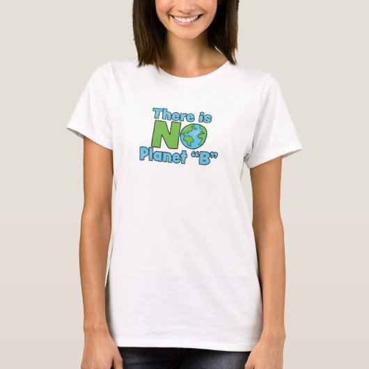 No Planet B Women's Basic T-Shirt Tシャツ (正面)