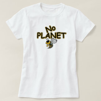 NO PLANET BEE Tシャツ