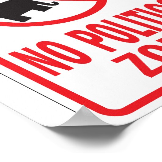 No Politics Zone警告標識 ポスター (角)