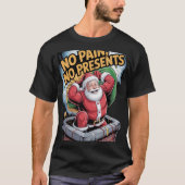 No Presents No Pain Tシャツ (正面)