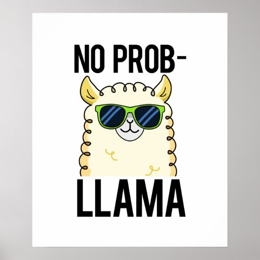 No-Prob-Llama Funny Cool Llama Pun ポスター (正面)